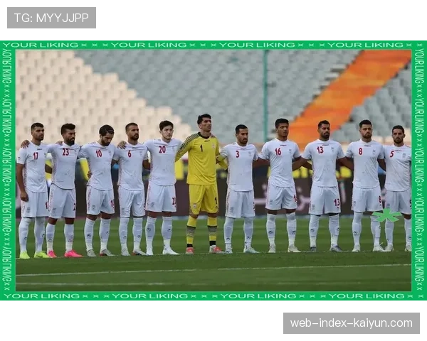 伊朗队世预赛亚洲区进攻火力强劲十场进十九球 伊朗队世预赛亚洲区进攻火力强劲十场进十九球